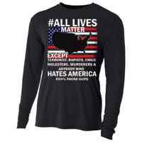 All Lives Matter Except Cooling Performance Long Sleeve Crew