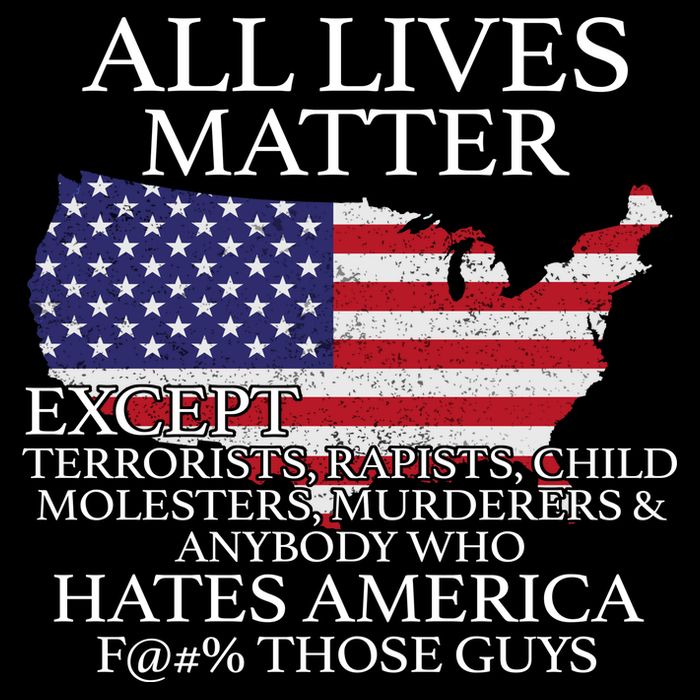 All Lives Matter EXCEPT Pro American Toddler T-Shirt