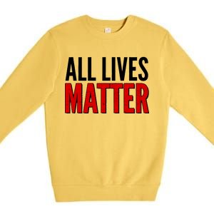 All Lives Matter Protest Premium Crewneck Sweatshirt