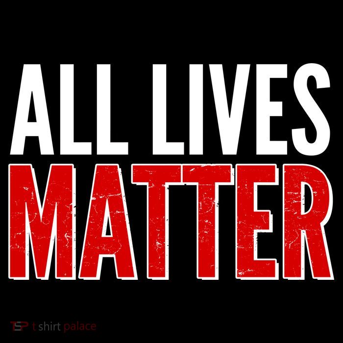 All Lives Matter Protest Tall T-Shirt