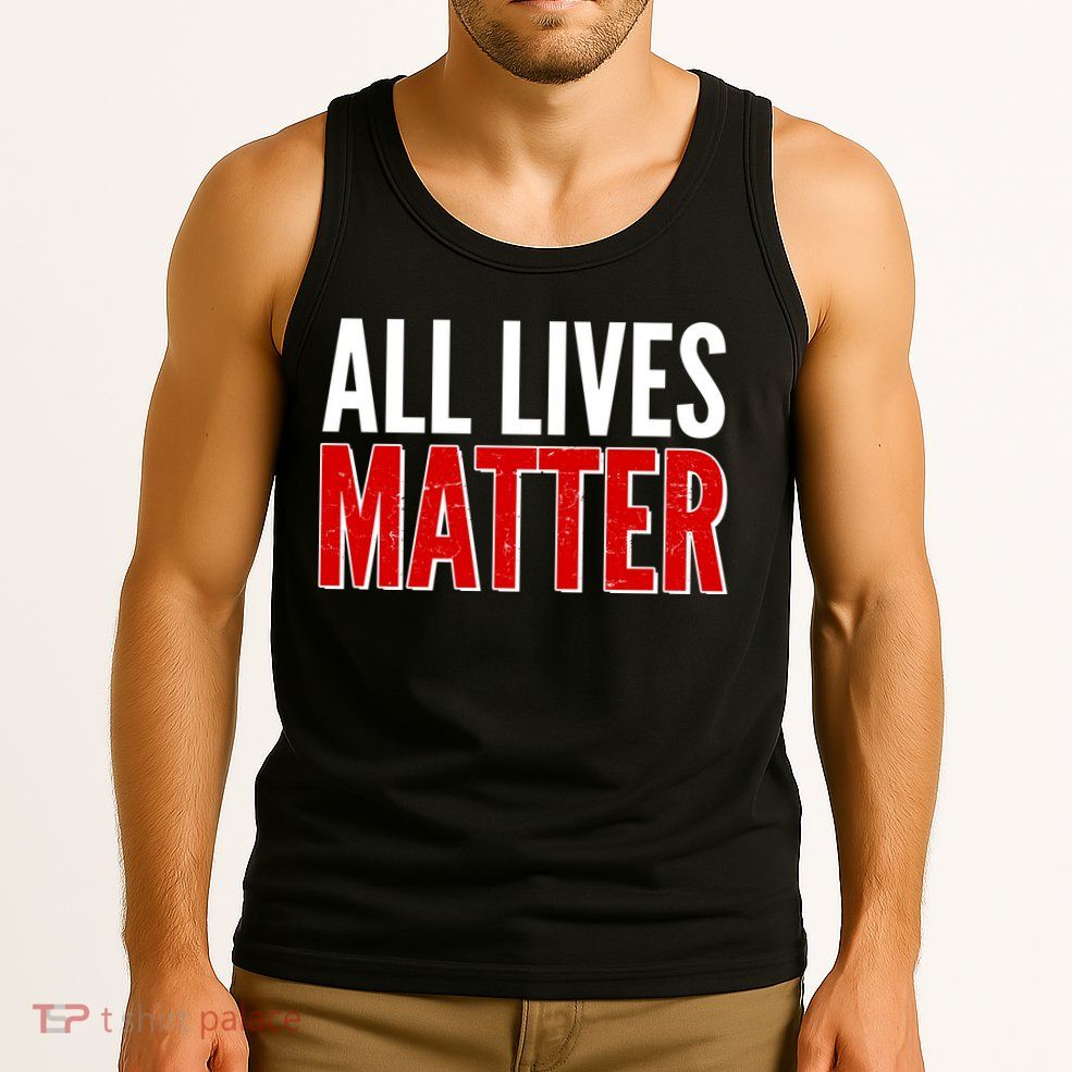 All Lives Matter Protest Tank Top