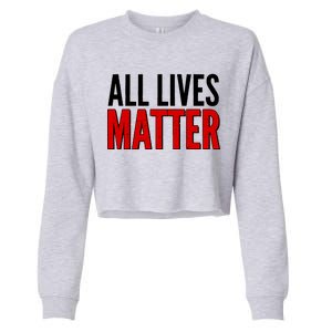 All Lives Matter Protest Cropped Pullover Crew