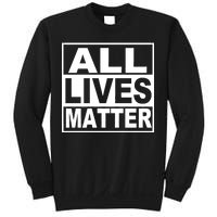 All Lives Matter Support Everyone Sweatshirt