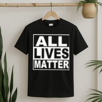 All Lives Matter Support Everyone T-Shirt