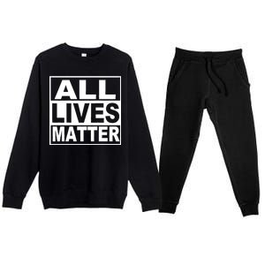 All Lives Matter Support Everyone Premium Crewneck Sweatsuit Set