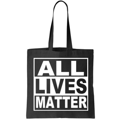 All Lives Matter Support Everyone Bag