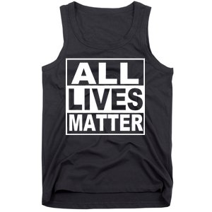 All Lives Matter Support Everyone Tank Top