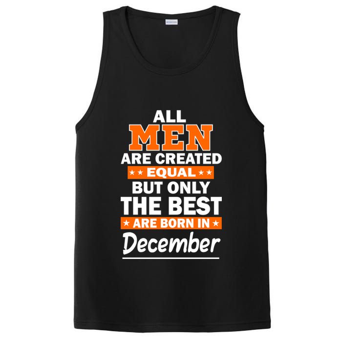 All Men Are Created Equal The Best Are Born In December PosiCharge Competitor Tank