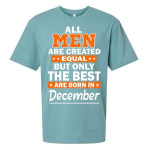 All Men Are Created Equal The Best Are Born In December Sueded Cloud Jersey T-Shirt