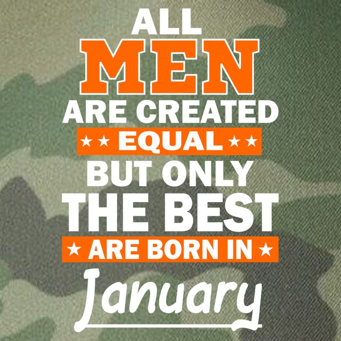 All Men Are Created Equal The Best Are Born In January Legacy Tie Dye Trucker Hat