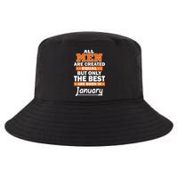 All Men Are Created Equal The Best Are Born In January Cool Comfort Performance Bucket Hat