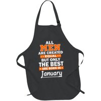 All Men Are Created Equal The Best Are Born In January Apron