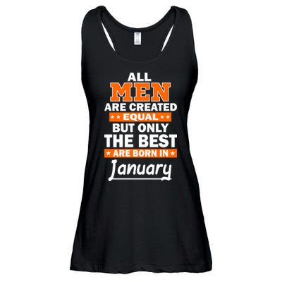 All Men Are Created Equal The Best Are Born In January Ladies Essential Flowy Tank