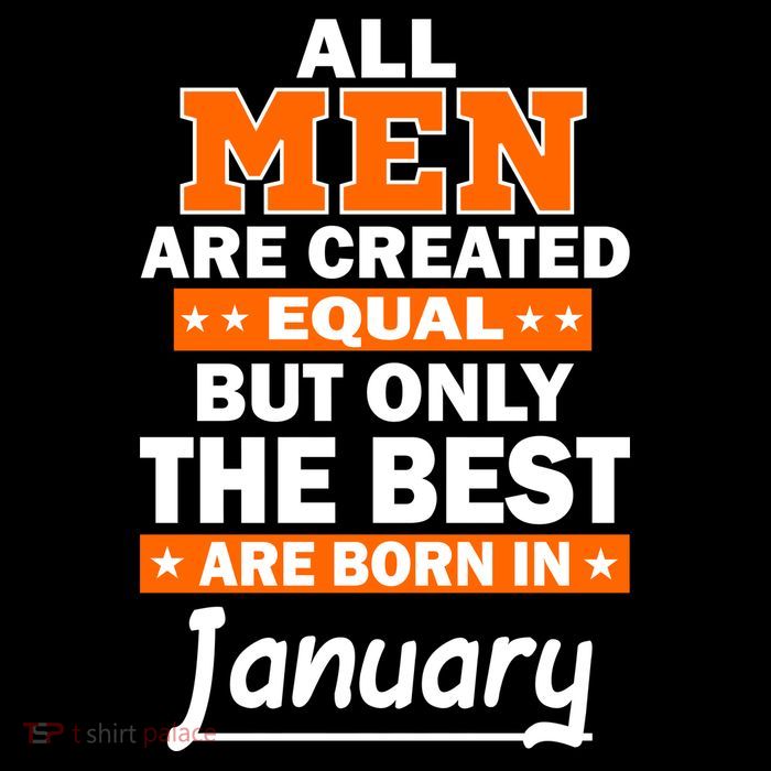 All Men Are Created Equal The Best Are Born In January Sustainable Beanie