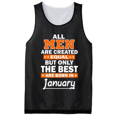 All Men Are Created Equal The Best Are Born In January Mesh Reversible Basketball Jersey Tank