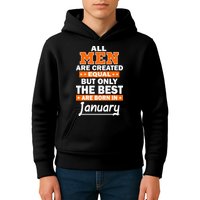 All Men Are Created Equal The Best Are Born In January Kids Hoodie
