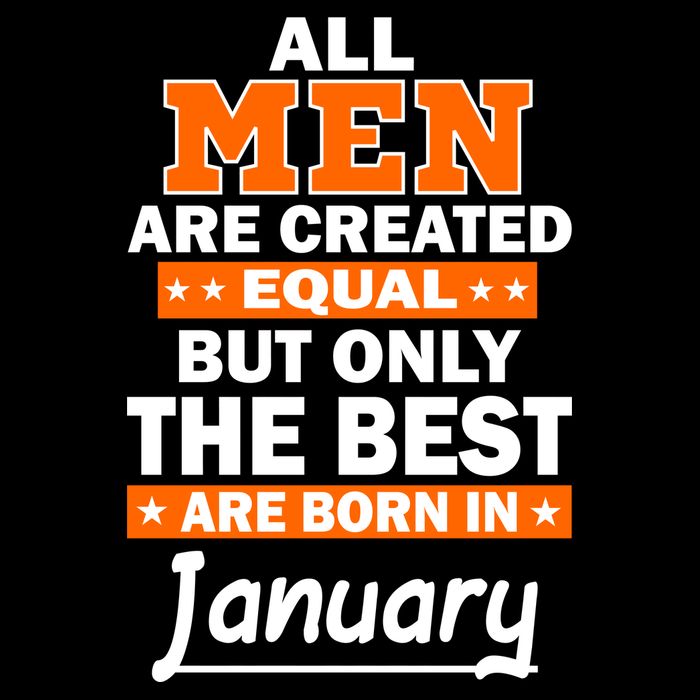 All Men Are Created Equal The Best Are Born In January Wool Snapback Cap
