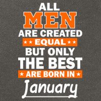 All Men Are Created Equal The Best Are Born In January Cotton Canvas Backpack