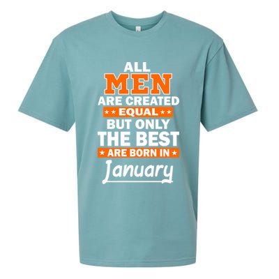 All Men Are Created Equal The Best Are Born In January Sueded Cloud Jersey T-Shirt
