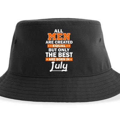 All Men Are Created Equal The Best Are Born In July Sustainable Bucket Hat