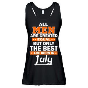 All Men Are Created Equal The Best Are Born In July Ladies Essential Flowy Tank