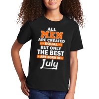 All Men Are Created Equal The Best Are Born In July Kids T-Shirt