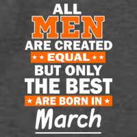 All Men Are Created Equal The Best Are Born In March Vector Backpack