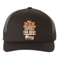 All Men Are Created Equal The Best Are Born In May Yupoong Adult 5-Panel Trucker Hat