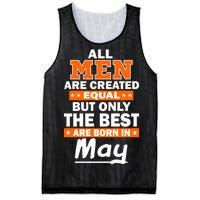 All Men Are Created Equal The Best Are Born In May Mesh Reversible Basketball Jersey Tank