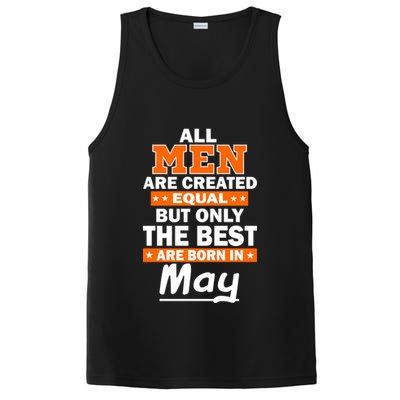 All Men Are Created Equal The Best Are Born In May PosiCharge Competitor Tank