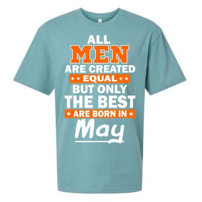 All Men Are Created Equal The Best Are Born In May Sueded Cloud Jersey T-Shirt