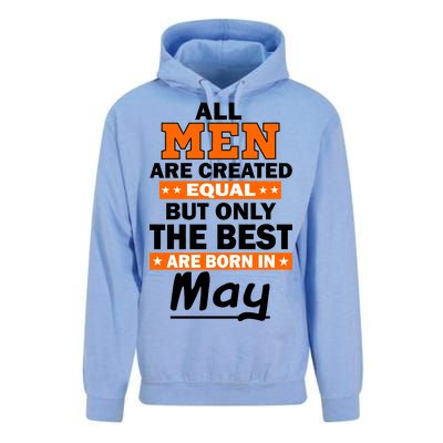 All Men Are Created Equal The Best Are Born In May Unisex Surf Hoodie