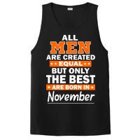 All Men Are Created Equal The Best Are Born In November PosiCharge Competitor Tank