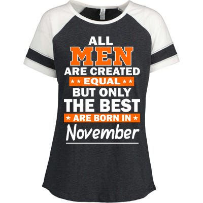 All Men Are Created Equal The Best Are Born In November Enza Ladies Jersey Colorblock Tee