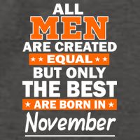 All Men Are Created Equal The Best Are Born In November Vector Backpack