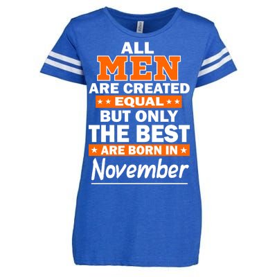 All Men Are Created Equal The Best Are Born In November Enza Ladies Jersey Football T-Shirt