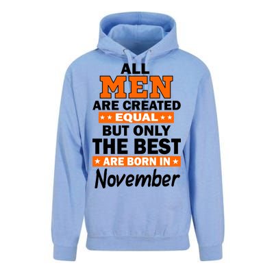 All Men Are Created Equal The Best Are Born In November Unisex Surf Hoodie