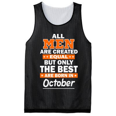All Men Are Created Equal The Best Are Born In October Mesh Reversible Basketball Jersey Tank
