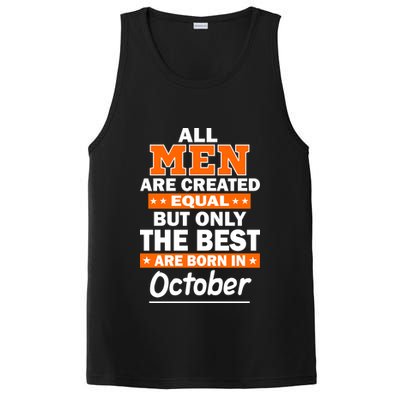 All Men Are Created Equal The Best Are Born In October PosiCharge Competitor Tank