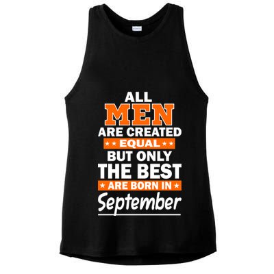 All Men Are Created Equal The Best Are Born In September Ladies PosiCharge Tri-Blend Wicking Tank