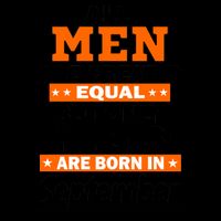 All Men Are Created Equal The Best Are Born In September Mug