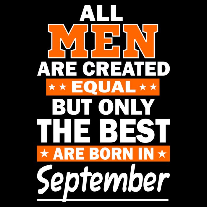 All Men Are Created Equal The Best Are Born In September Drawstring Bag