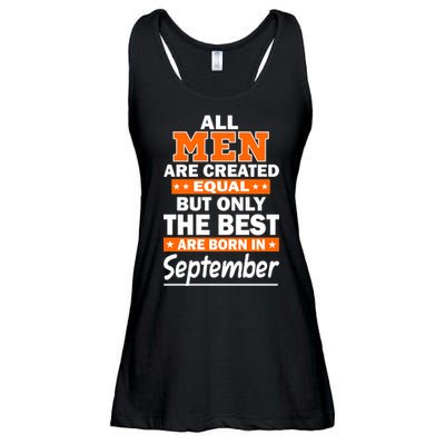 All Men Are Created Equal The Best Are Born In September Ladies Essential Flowy Tank