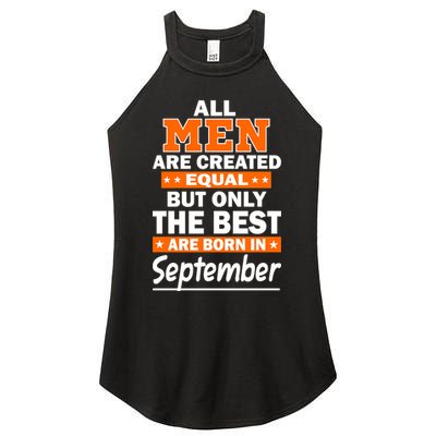 All Men Are Created Equal The Best Are Born In September Women's Perfect Tri Rocker Tank