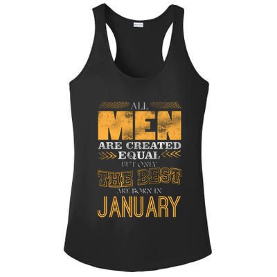All Men Are Created Equally The Best Are Born In January Ladies PosiCharge Competitor Racerback Tank