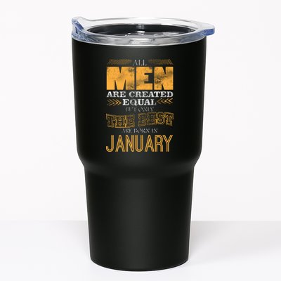 All Men Are Created Equally The Best Are Born In January Tumbler