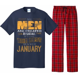 All Men Are Created Equally The Best Are Born In January Pajama Set