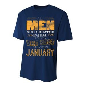 All Men Are Created Equally The Best Are Born In January Performance Sprint T-Shirt