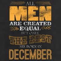 All Men Created Equally The Best Are Born In December Cool Comfort Performance Bucket Hat