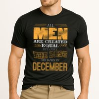 All Men Created Equally The Best Are Born In December Performance Shirt